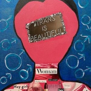 Trans Lives Matter by Belle Mareci